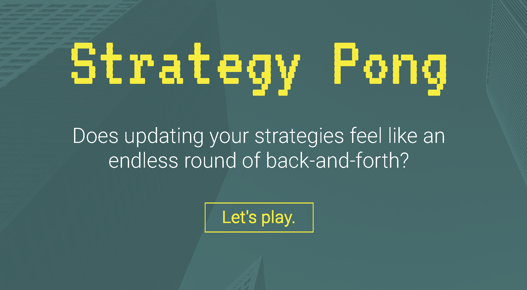 strategy pong