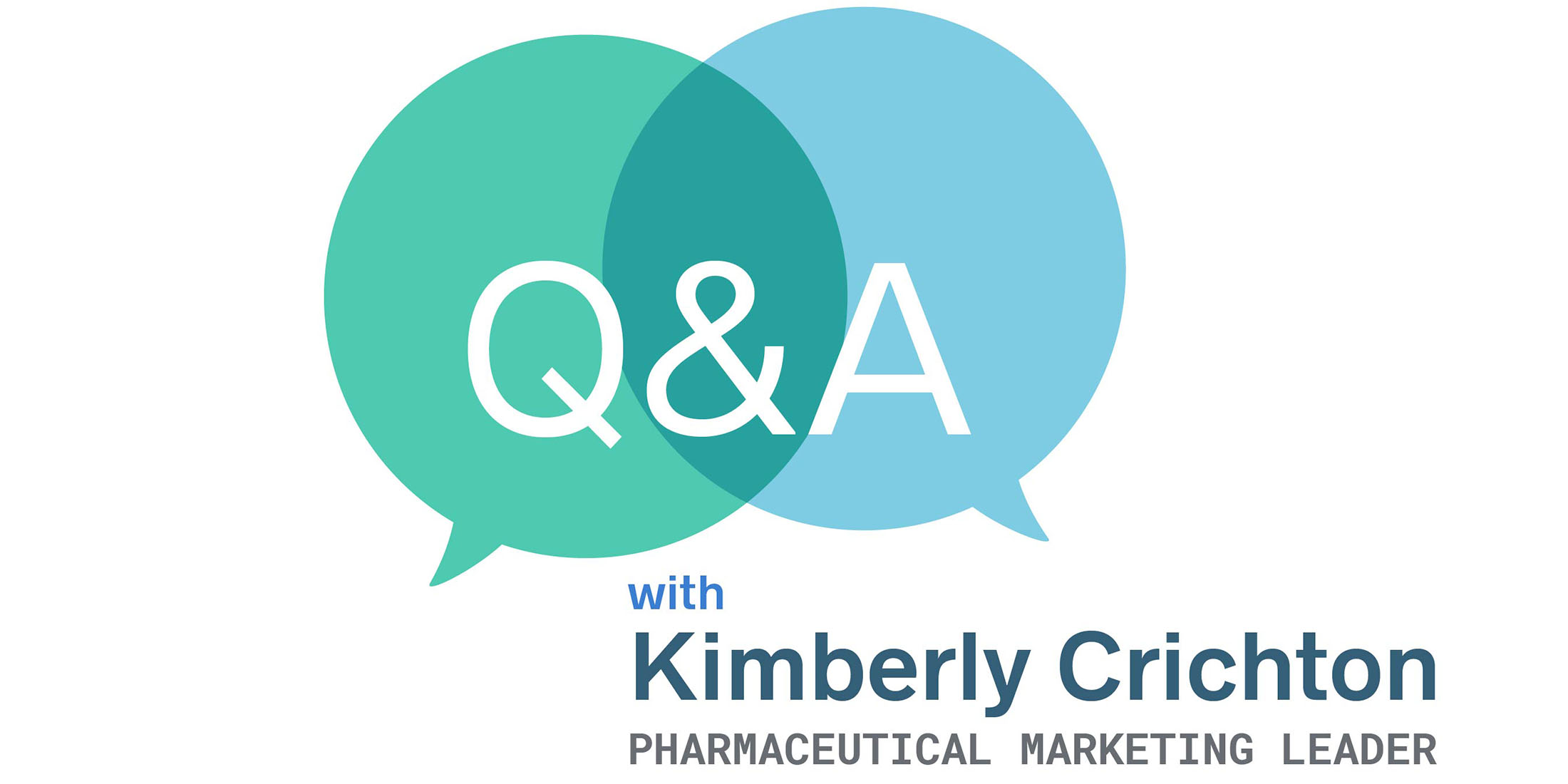 pharma product launch - Kimberly Crichton